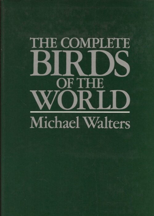 The Complete Birds of the World